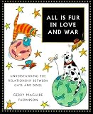 All Is Fur In Love And War