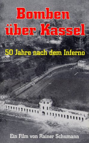 Bomben über Kassel