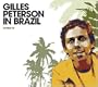 Gilles Peterson in Brazil