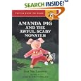 Amanda Pig and the Awful, Scary Monster (Easy-to-Read, Puffin)