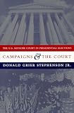 Campaigns and the Court