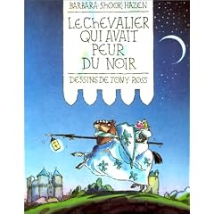 Le Chevalier qui avait peur du noir