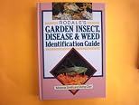 Rodale's garden insect, disease & weed identification guide