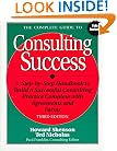 The Complete Guide to Consulting Success