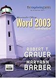 Exploring Microsoft Word 2003 Comprehensive and Student Resource CD Package (Exploring Series)