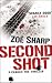 SECOND SHOT (Charlie Fox Series)