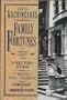 Family Fortunes: The Rector of Justin/the House of Five Talents/Portrait in Brownstone