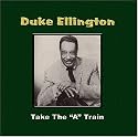 Take The "A" Train