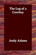 The Log of a Cowboy