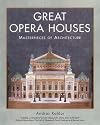 Great Opera Houses (Masterpieces of architecture)