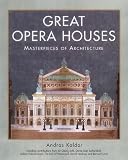 Review Antique Collectors' Club  / Great Opera Houses - Masterpieces of Architecture