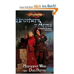 Brothers in Arms (Dragonlance Novel: Raistlin Chronicles Vol. 2)