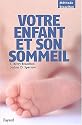Le Sommeil de votre enfant