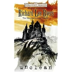 Unclean (Forgotten Realms: The Haunted Lands, Book 1) (Bk. 1)