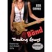 The Band: Trading Guys