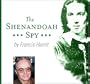 The Shenandoah Spy - Part 1