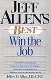 Jeff Allen`s Best: Win the Job