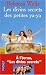 Les
Divins
Secrets
Des
Petites
YA-YA
/
Divine
Secrets
of
the
YA-YA
Sisterhood