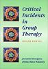 Critical Incidents in Group Therapy