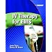 IV Therapy for EMS
