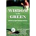 Wisdom on the Green : Smarter Six Sigma Business Solutions
