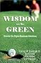 Wisdom on the Green: Smarter Six Sigma Business Solutions