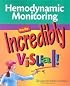 Hemodynamic Monitoring Made Incredibly Visual! (Incredibly Easy! Series)