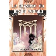 Le Mystere Du Jardin Romain