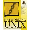Networking Unix (UNIX Library) by Salim Douba