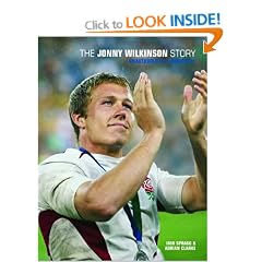 The Jonny Wilkinson Story : Unauthorised & Unofficial