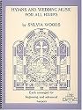 Hymns and Wedding Music for All Harps: Harp Solo