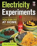 Electricity Experiments You Can Do At Home
