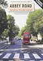 Abbey Road: The Story of the World's Most Famous Recording Studios
