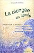 La Plong�e en apn�e: Physiologie et m�decine