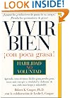 Vivir Bien (Low-Fat Living): �Con poca grasa! (Spanish Edition)