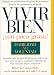 Books : Vivir Bien (Low-Fat Living): Con poca grasa!