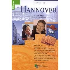 Hannover. Geschichten und Geschichte