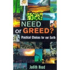 Need or Greed?: Our Choice for Mother Earth