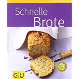 Schnelle Brote plus Backform: K�chenratgeber Schnelle Brote plus Original Kaiser Backform (GU Buch plus)von "Kristiane M�ller-Urban"