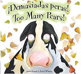 Demasiadas peras! / Too Many Pears!