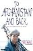 To Afghanistan and Back: A Graphic Travelogue