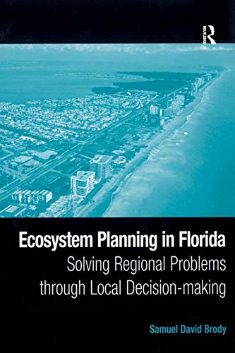 Ecosystem Planning in Florida: Solving Regional Problems through Local Decision-making