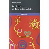 Les Secrets de la r�ussite scolairepar Compper Nad�ge