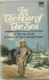 In the roar of the sea : a tale of the Cornish coast