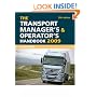 The Transport Manager's and Operator's Handbook 2009