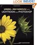 Lessons in DSLR Workflow with Lightroom and Photoshop