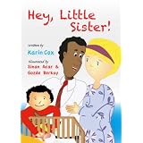 Hey, Little Sister ~ Karin Cox