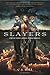 Slayers: Friends and Traitors