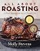 Image of All About Roasting: A New Approach to a Classic Art