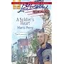 A Soldier's Heart (The Flanagans, Book 7) (Larger Print Love Inspired #396)